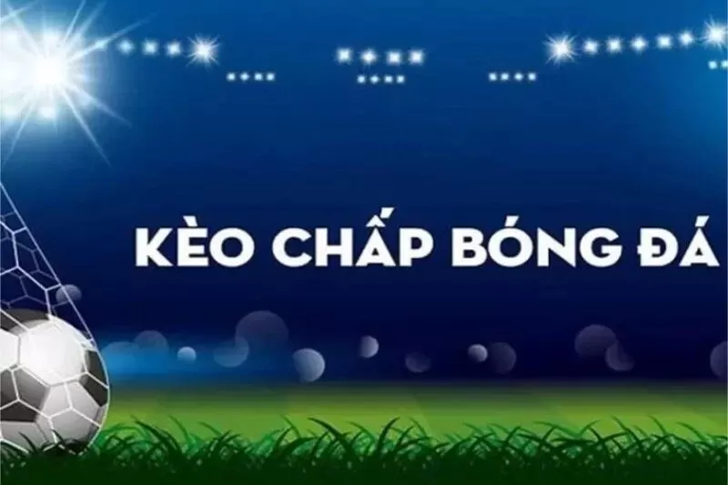 Kèo Chấp Xin88